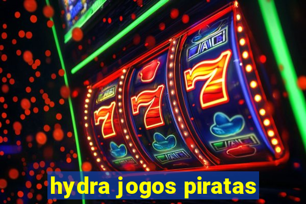 hydra jogos piratas